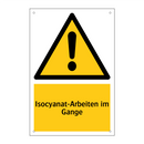 Isocyanat-Arbeiten im Gange