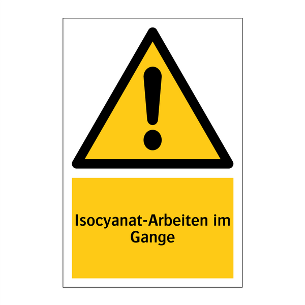 Isocyanat-Arbeiten im Gange