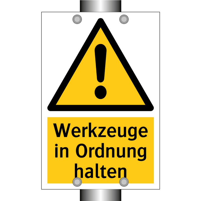 Werkzeuge in Ordnung halten