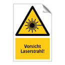 Vorsicht Laserstrahl!