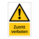 Zutritt verboten