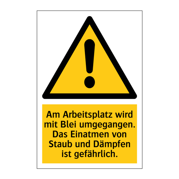 Am Arbeitsplatz wird mit Blei umgegangen. Das Einatmen von Staub und Dämpfen ist gefährlich.