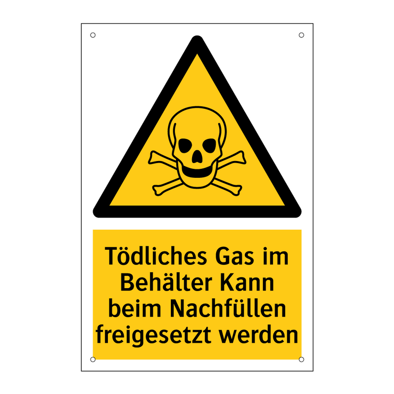 Tödliches Gas im Behälter Kann beim Nachfüllen freigesetzt werden