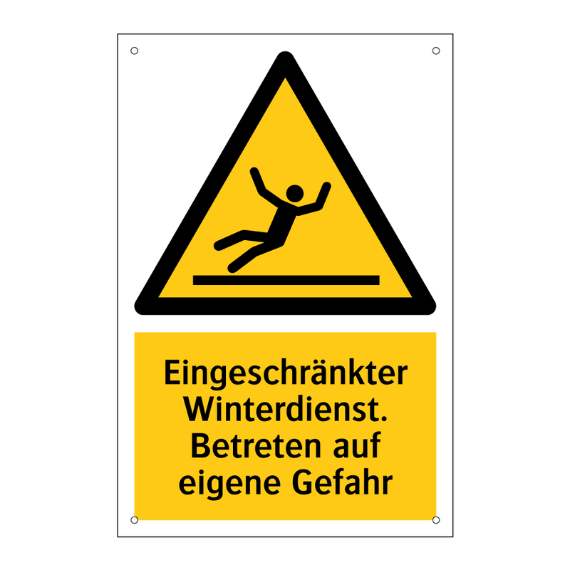 Eingeschränkter Winterdienst. Betreten auf eigene Gefahr