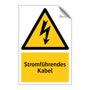 Stromführendes Kabel