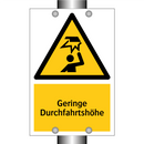 Geringe Durchfahrtshöhe