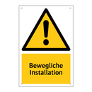 Bewegliche Installation