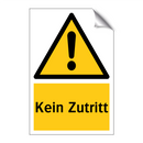 Kein Zutritt