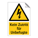 Kein Zutritt für Unbefugte