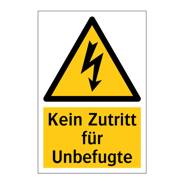 Kein Zutritt für Unbefugte