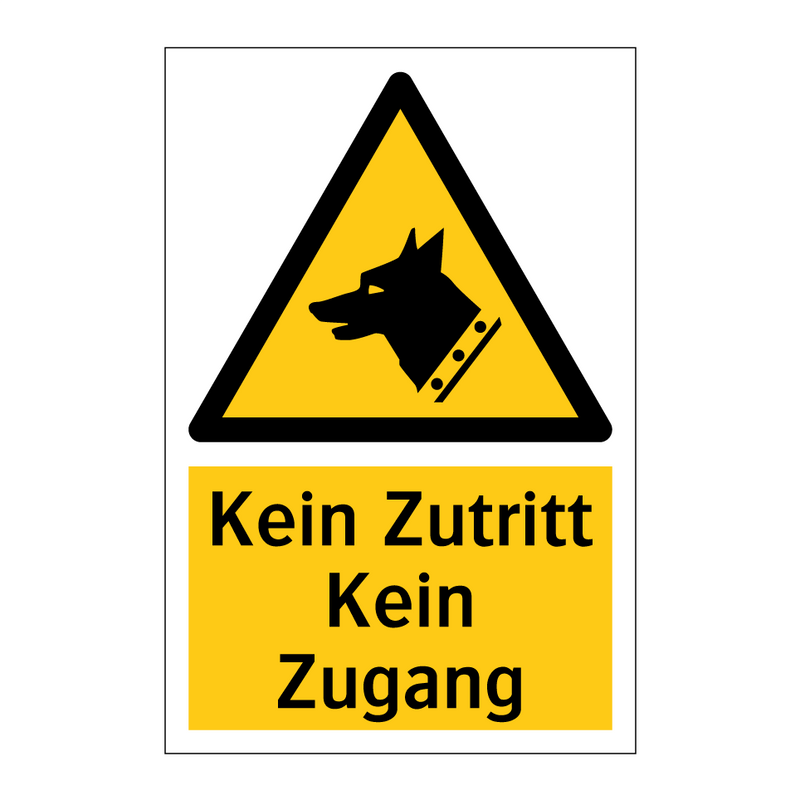 Kein Zutritt Kein Zugang