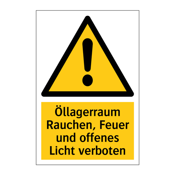 Öllagerraum Rauchen, Feuer und offenes Licht verboten