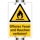 Offenes Feuer und Rauchen verboten!