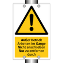 Außer Betrieb Arbeiten im Gange Nicht anschließen Nur zu entfernen durch