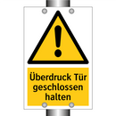 Überdruck Tür geschlossen halten