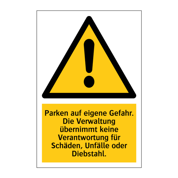Parken auf eigene Gefahr. Die Verwaltung übernimmt keine Verantwortung für Schäden, Unfälle oder Diebstahl.
