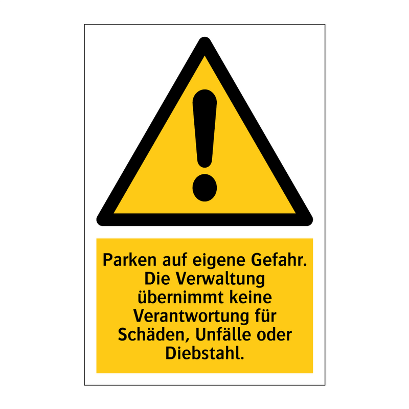 Parken auf eigene Gefahr. Die Verwaltung übernimmt keine Verantwortung für Schäden, Unfälle oder Diebstahl.
