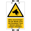 Bitte verunreinigen Sie die Weide nicht mit Hundekot! Tiere können dadurch schwer erkranken.