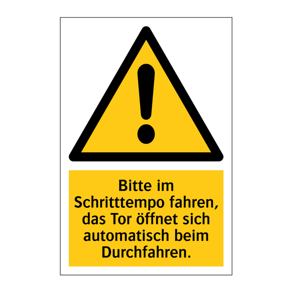 Bitte im Schritttempo fahren, das Tor öffnet sich automatisch beim Durchfahren.