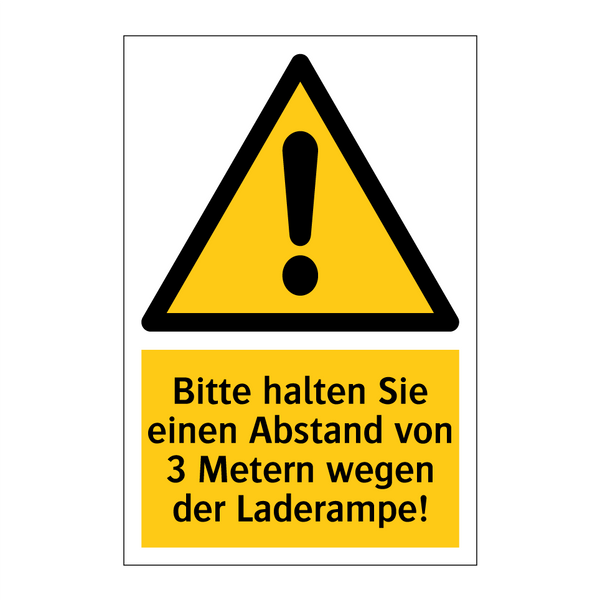 Bitte halten Sie einen Abstand von 3 Metern wegen der Laderampe!