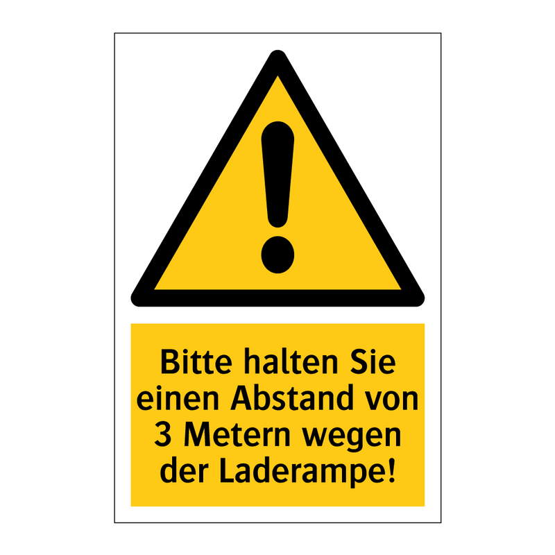 Bitte halten Sie einen Abstand von 3 Metern wegen der Laderampe!