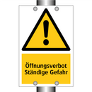 Öffnungsverbot Ständige Gefahr
