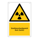 Strahlenschutzbereich Kein Zutritt!