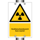 Strahlenschutzbereich Kein Zutritt!