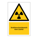 Strahlenschutzbereich Kein Zutritt!