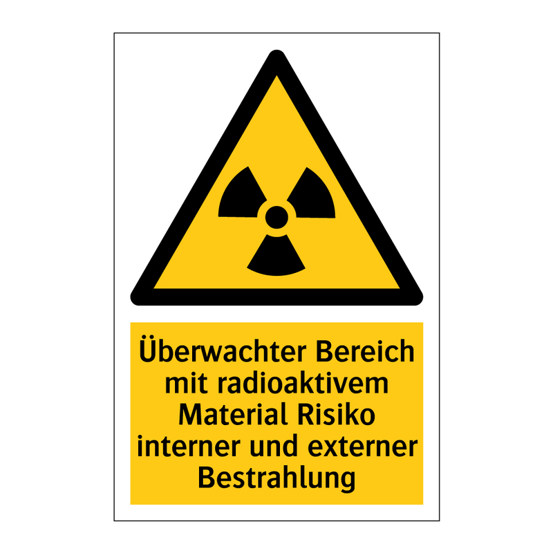 Überwachter Bereich mit radioaktivem Material Risiko interner und externer Bestrahlung