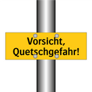 Vorsicht, Quetschgefahr!