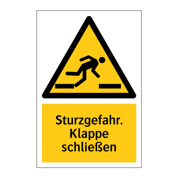 Sturzgefahr. Klappe schließen