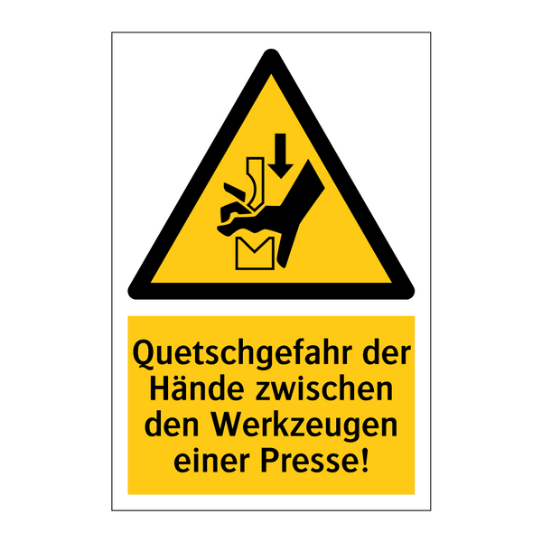 Quetschgefahr der Hände zwischen den Werkzeugen einer Presse!
