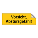 Vorsicht, Absturzgefahr!