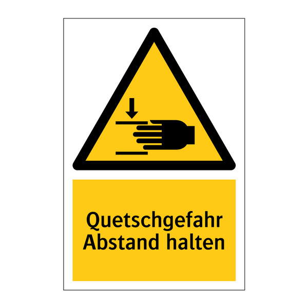 Quetschgefahr Abstand halten