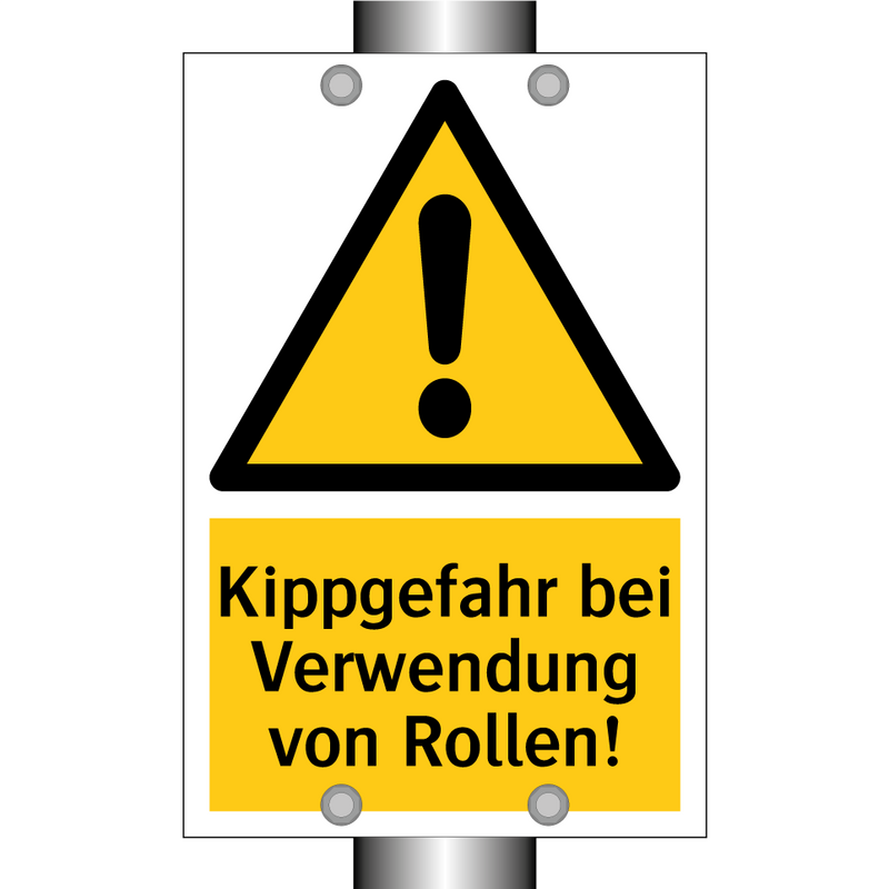 Kippgefahr bei Verwendung von Rollen!