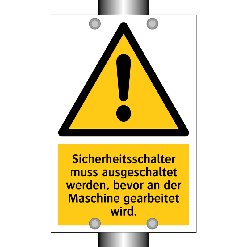 Sicherheitsschalter muss ausgeschaltet werden, bevor an der Maschine gearbeitet wird.