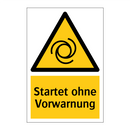 Startet ohne Vorwarnung