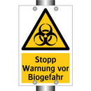 Stopp Warnung vor Biogefahr