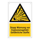 Stopp Warnung vor Explosionsgefahr Gefährliche Stoffe