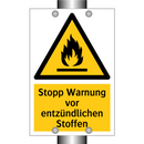 Stopp Warnung vor entzündlichen Stoffen