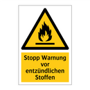 Stopp Warnung vor entzündlichen Stoffen