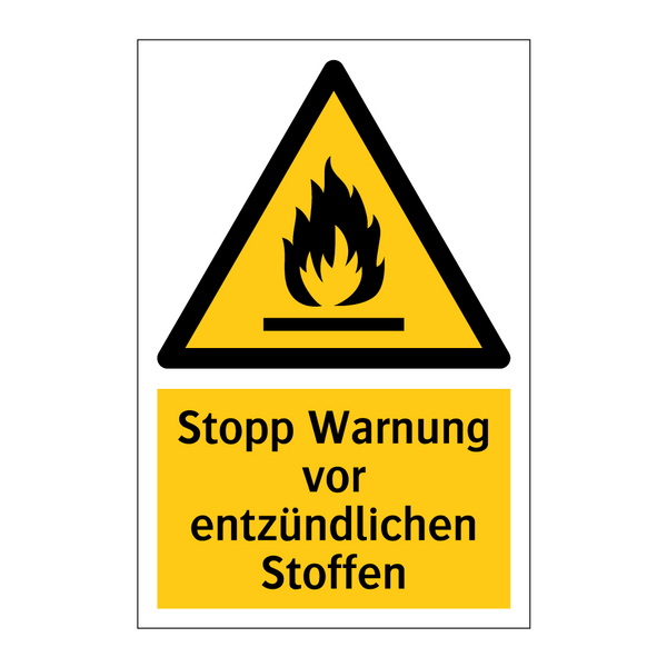 Stopp Warnung vor entzündlichen Stoffen