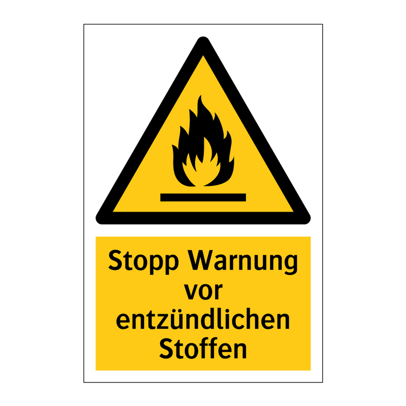 Stopp Warnung vor entzündlichen Stoffen