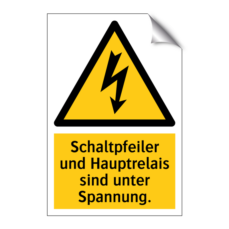 Schaltpfeiler und Hauptrelais sind unter Spannung.