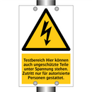 Testbereich Hier können auch ungeschützte Teile unter Spannung stehen. Zutritt nur für autorisierte Personen gestattet.