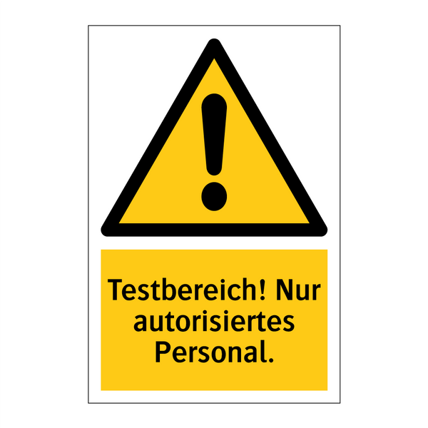 Testbereich! Nur autorisiertes Personal.