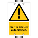 Die Tür schließt automatisch.