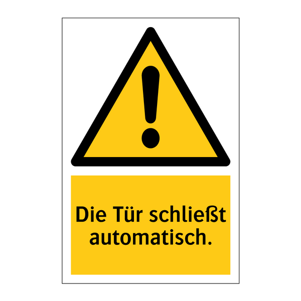 Die Tür schließt automatisch.