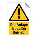 Die Anlage ist außer Betrieb.